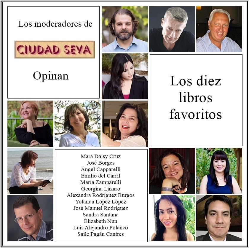 Los diez LIBROS favoritos de los Moderadores de Ciudad Seva - Autores  clásicos que ya no están vivos - Ciudad Seva - Luis López Nieves